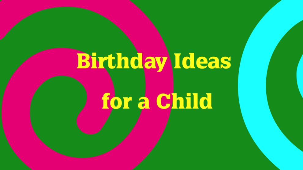 Happy Birthday Ideas for Child-Moonzori