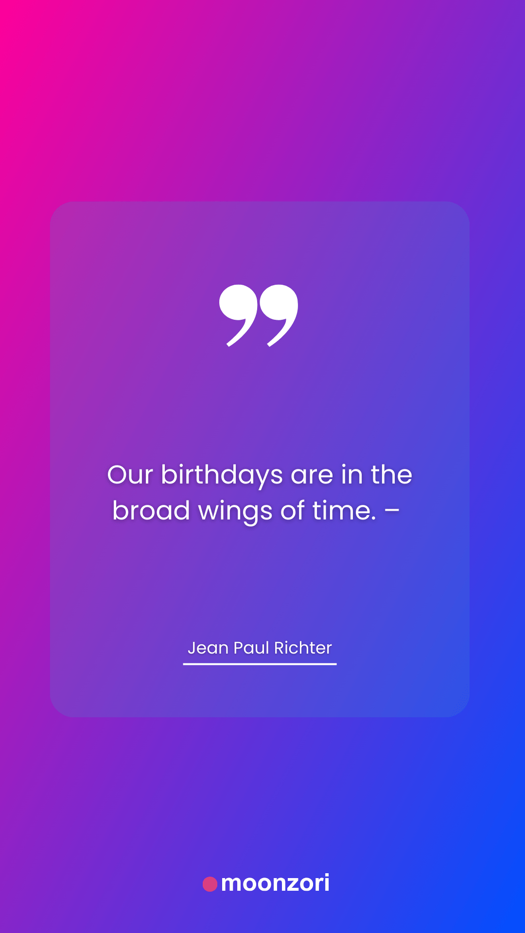 Birthday Quote of Jean Paul Richter - Moonzori