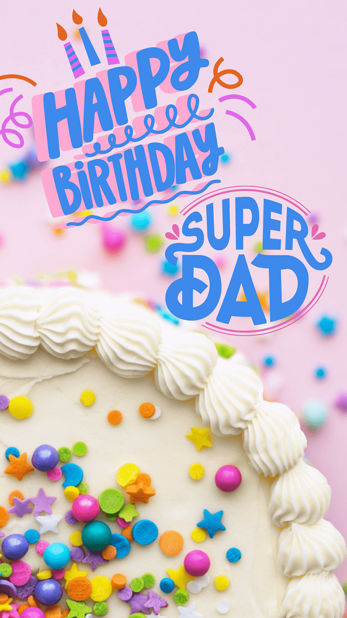 Happy Birthday, Dad. You are super Dad - Moonzori Wishes