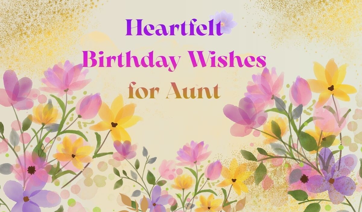 Birthday Wishes for Aunt